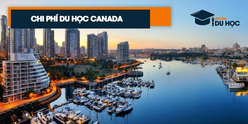 Chi phí du học Canada